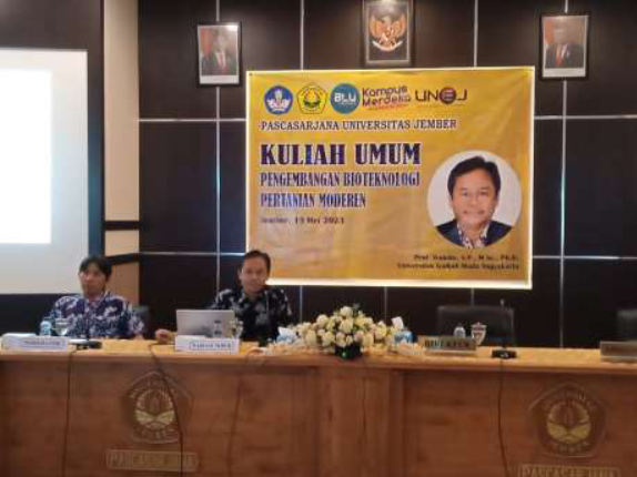 Kuliah Umum Pengembangan Bioteknologi Pertanian Moderen Pascasarjana Universitas Jember